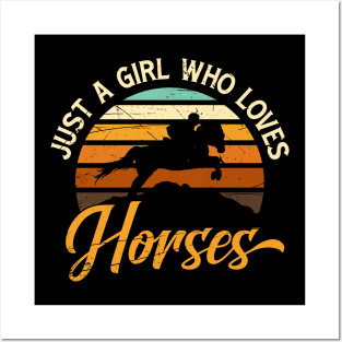 Just a girl who loves horses.. Posters and Art